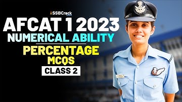 AFCAT 1 2023 - Numerical Ability Important Question & Answer - Percentage - Class 2
