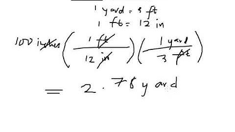 Unit Conversion: 100 inches to yards