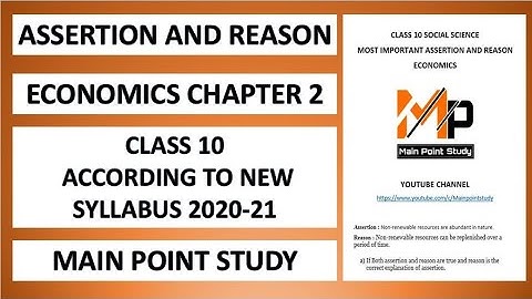 Assertion Reasoning Questions Class 10 Social Science CHAPTER 2 (ECONOMICS) @Mainpointstudy