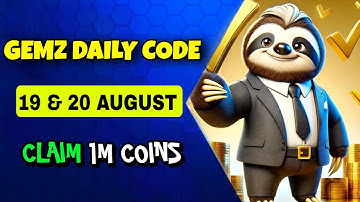 Gemz Daily Code 19 August | Gemz Daily Cipher Today 19 August | Gemz Daily Code Today 19 August