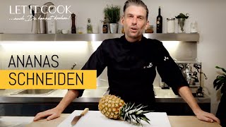 Ananas schälen und zerteilen