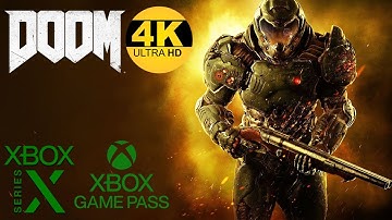 Doom 4K60 FPS Gameplay - Xbox Series X - Game Pass - Reupload*