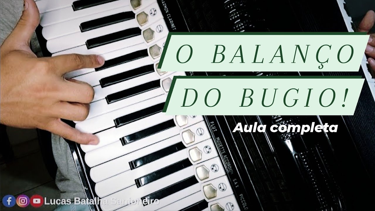 Como tocar o BALANÇO DO BUGIO - Aula de Acordeon