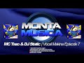 Mc tazo  dj static  vocal makina episode 7 2023 monta musica  makina rave anthems mix