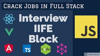 javascript Interview IIFE Block #06