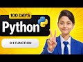 Python Function Explained in Hindi | day 8 lesson 1 | 100 days of python developer series 