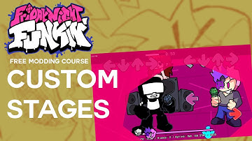 Adding Custom Stages (Animated and Foreground included!) | The Full FNF Modding Course P7
