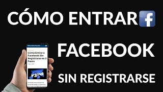 How to Log in to Facebook Without Registering - 3 Steps