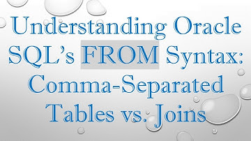 Understanding Oracle SQL