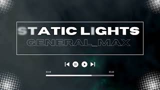 Static Lights - (Official Audio)