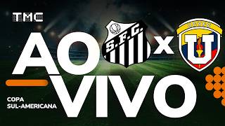 JOGO COMPLETO: SANTOS 4 x 2 UNIVERSIDAD CENTRAL | PLAYOFFS DE OITAVAS | COPA SUL-AMERICANA