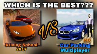 Car Parking Multiplayer vs Driving School 2017 | Ultimate Game Comparison | Android & iOS screenshot 2