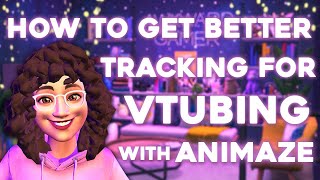 How To Get Better TRACKING For VTubing With Animaze