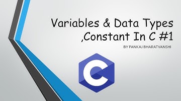Variables & Data Types ,Constant In C : C Tutorial in Hindi #1