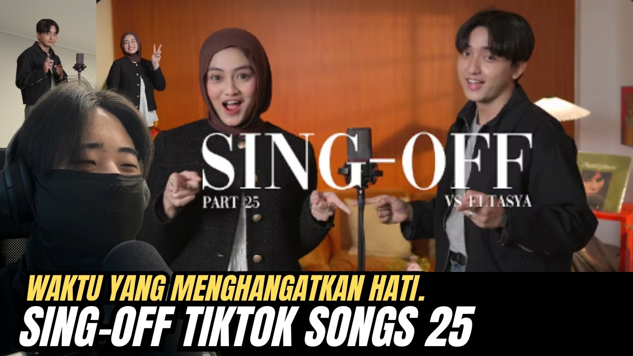 SING-OFF TIKTOK SONGS 25  vs ‪EltasyaNatasha‬ | Korean Reaction