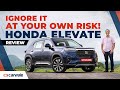 Honda elevate review  vs seltos htx  questions answered  carwale