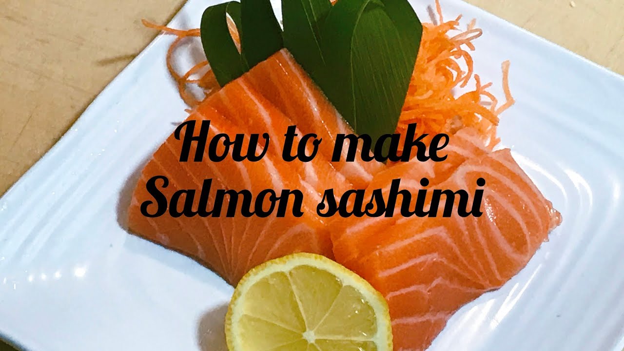 SALMON SASHIMI -  WOW!