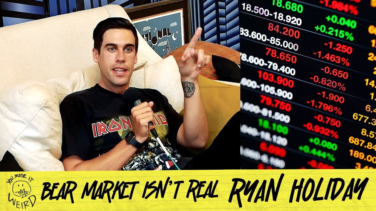 ⁣Bull Market & Bear Market Doesn't Exist w/ Ryan Holiday | You Made It Weird