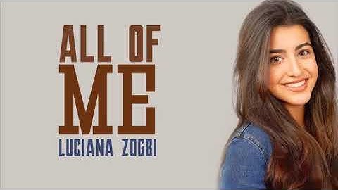 All of me -luciana zogbi-OFFICIAL video-song