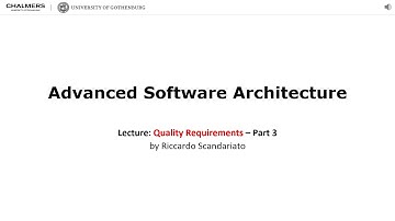 Lecture 2 - Quality requirenments (attributes) by Riccardo Scandariato - Part 3