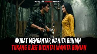 Kisah Cinta 2 Alam  Tukang Ojeg Di Cintai Wanita Bunian