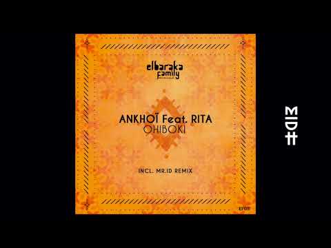 Ankhoï Feat Rita Ohiboki