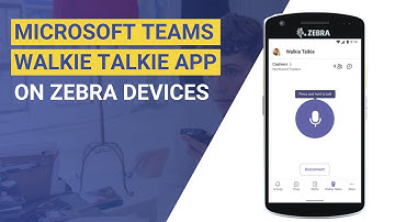 Microsoft Teams Walkie Talkie feature on Zebra devices | MultiSystems