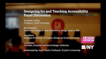 Designing for and Teaching Accessibility: Panel Discussion