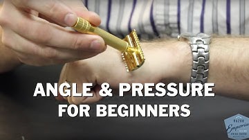 Beginner Wetshaving How To Learn Angle and Pressure for DE Safety & Straight Razors