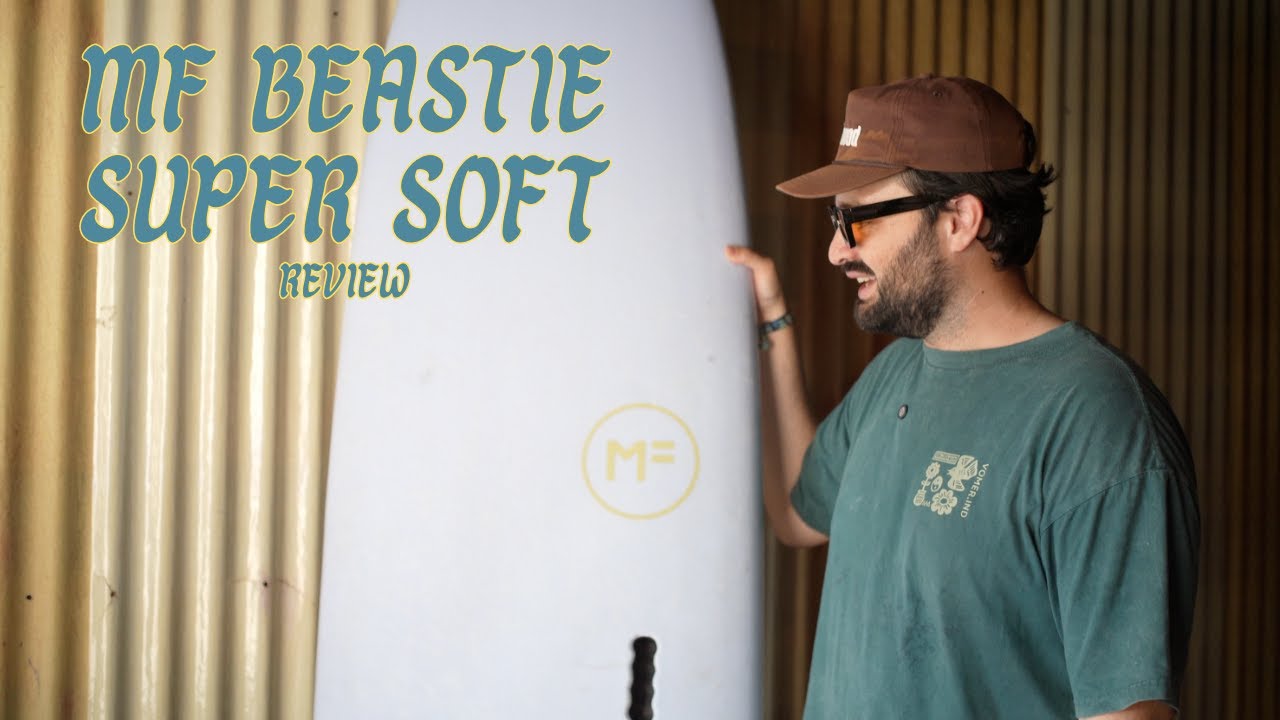 My Surf Journey 🌊  | MF BEASTIE SUPERSOFT