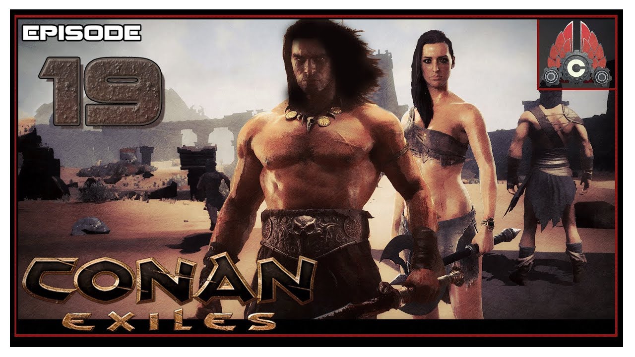 Let's Play Conan Exiles Full Release With CohhCarnage - Episode 19