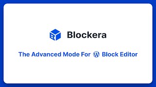 Blockera: The Advanced Mode for Block Editor 🚀 A Game-Changer for WordPress Designers
