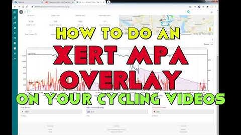 How to do an XERT MPA overlay on your cycling videos