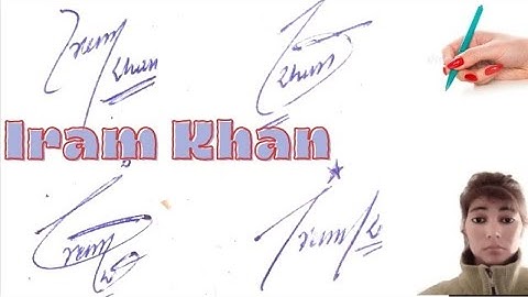 Iram Khan English signature#name signature with arooj