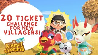 20 TICKET Villager Hunt for NEW VILLAGERS! | Animal Crossing New Horizons