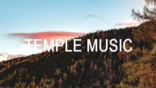 Temple Music (8 hours)