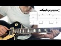 Cyberpunk 2077  never fade away guitar cover with tab easy version