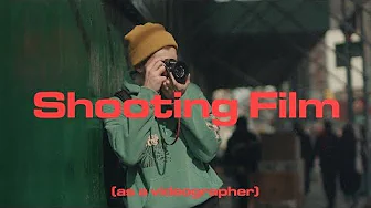 Shooting Film....as a Videographer