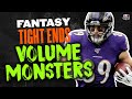 Tight End Volume Monsters - Tight Ends to Carry Your Team - 2022 Fantasy Football Advice