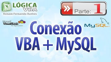 Vídeo 68 - Parte 01 - Conexão VBA + MySQL