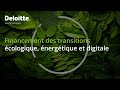 Financement des transitions cologique nergtique et digitale