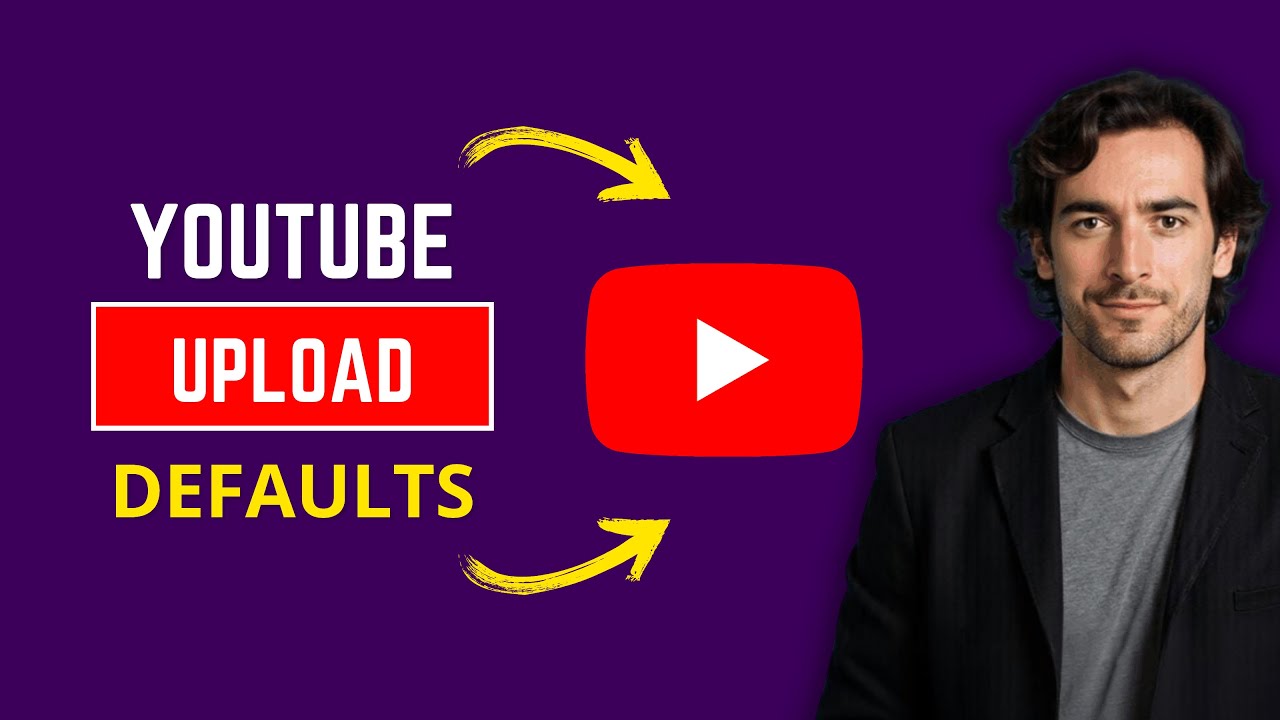 How To Create Default Upload Settings On YouTube (EASY Method) - YouTube