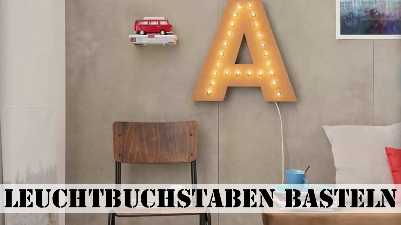 Lightbox Buchstaben Selber Basteln Selbst De Youtube