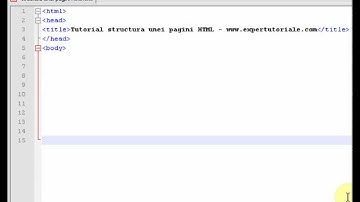 Tutorial HTML: Structura unei pagini HTML