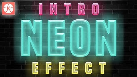 TUTORIAL INTRO NEON TEXT EFFECT DI ANDROID | TUTORIAL KINEMASTER