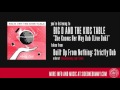 Big D and the Kids Table - She Knows Her Way Dub (Live Dub) [Official Audio]