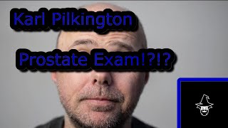 American Reacts to Karl Pilkington Prostate Exam!!!