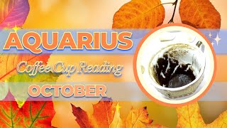 Aquarius Your Hard Work Is Paying Off TURKISH COFFEE CUP READING | October 2023