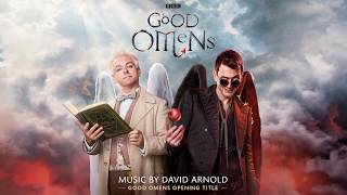 Video thumbnail of "Good Omens Opening Title - David Arnold (TV Series Official Soundtrack )"