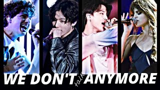 MV 'We Don't Talk Anymore' - JUNGKOOK x JIMIN x CHARLIE PUTH x SELENA GOMEZ